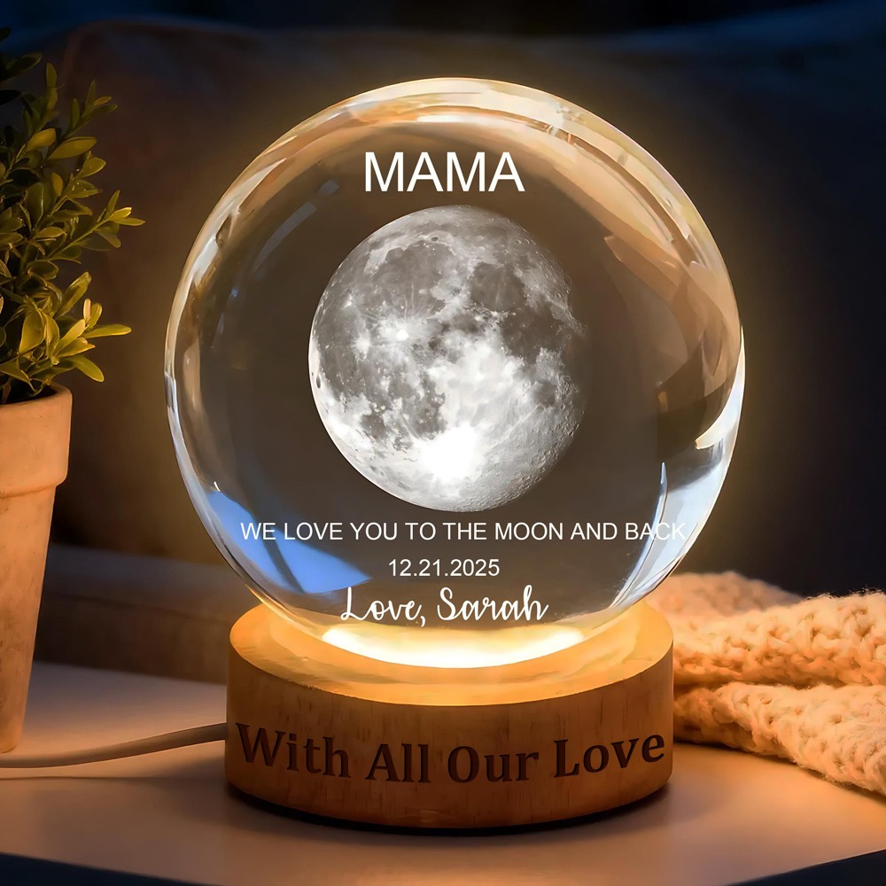 Mama We Love You To The Moon And Back Personalized Moon Phase Crystal Ball Night Light With Name Keepsake Gift for Mom Grandma