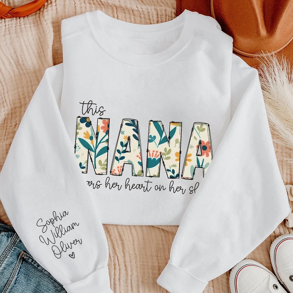 Personalized This Nana Wears Her Heart on Her Sleeve Sweatshirt Hoodie Mother's Day Gift