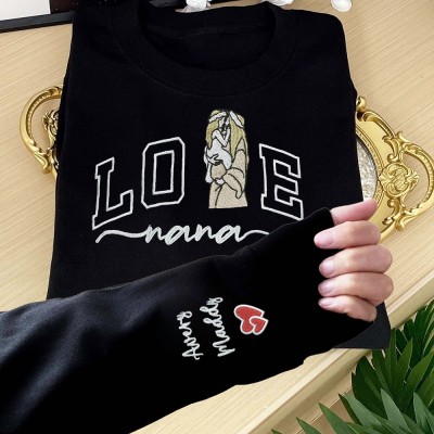 Personalized Embroidered Nana Photo Portrait Sweatshirt with Kids Names on Sleeve Love Gifts for Nana Mom Mother's Day Gift