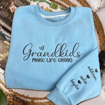 Grandkids Make Life Grand Personalized Grandma Embroidered Sweatshirt with Grandkdis Names on Sleeve Mother's Day Gifts