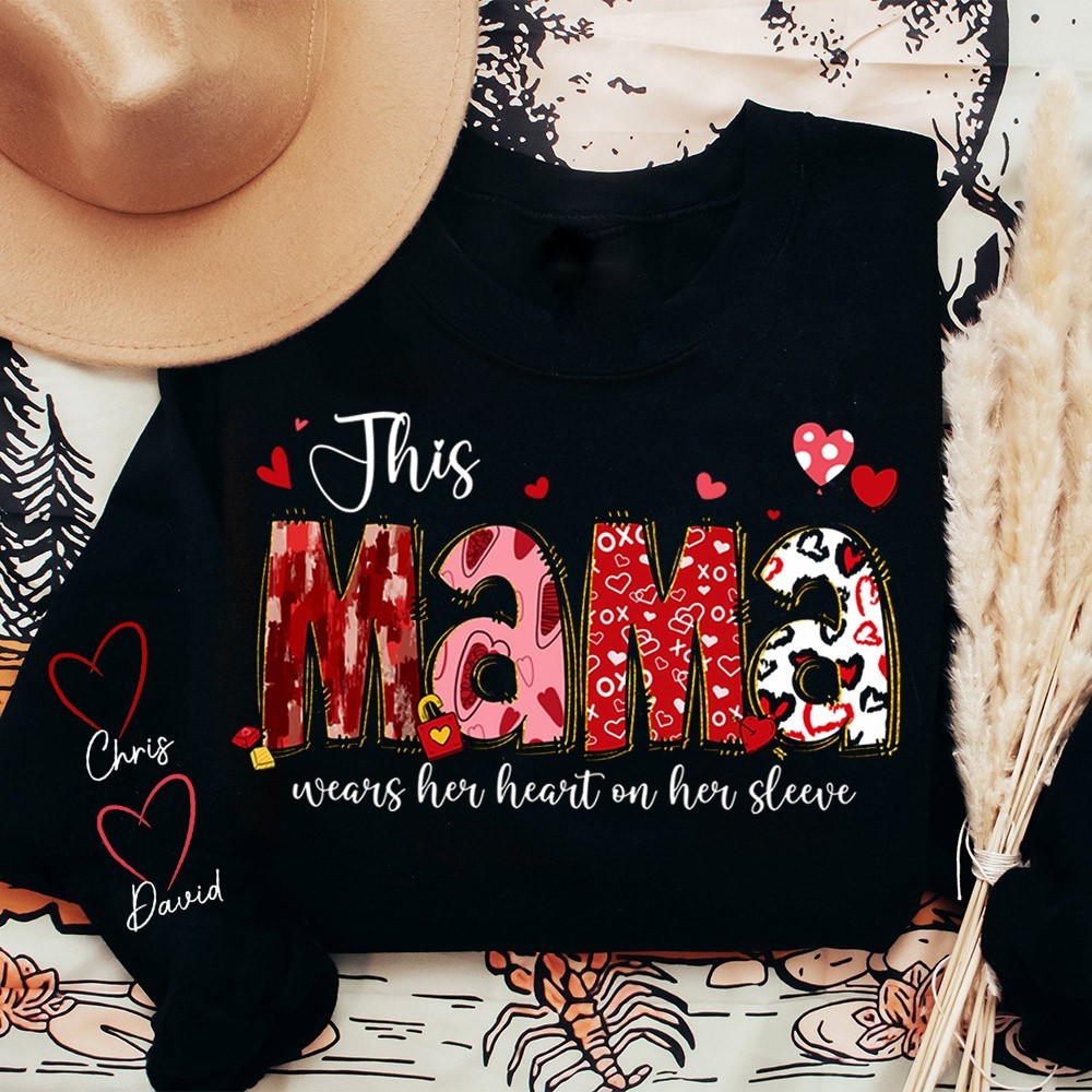 This Mama Wears Her Heart on Her Sleeve Sweatshirt with Kids Names on Sleeve Custom Gifts for Mom Mother's Day Gift Ideas